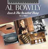 Al Bowlly - Love is the Sweetest Thing | Retrospective RTS4157
