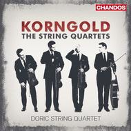 Korngold - String Quartets Nos 1, 2 & 3