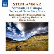 Stenhammar - Serenade, Florez & Blanzeflor, Ithaca, etc