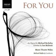 Michael Berkeley - For You | Signum SIGCD208