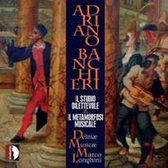 Banchieri - Il Studio Dilettevole, Il Metamorfosi Musicale | Stradivarius STR33587