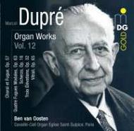 Dupre - Complete Organ Music Vol.12