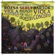 Rozsa / Bartok / Serly - Viola Concertos | Hyperion CDA67687
