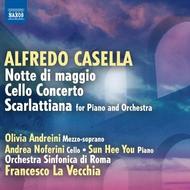 Casella - Notte di Maggio, Cello Concerto, Scarlattiana  | Naxos - Italian Classics 8572416