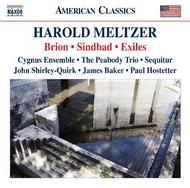 Meltzer - Brion, Sindbad, Exiles | Naxos - American Classics 8559660