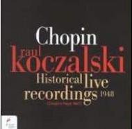 Raul Koczalski: Historical Live Recordings 1948