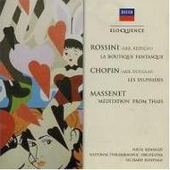 Chopin - Sylphides / Massenet - Meditation / Rossini - Boutique fantasque