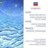 Ravel / Faure / Franck - Works for Piano & Orchestra