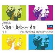 Ultimate Mendelssohn: The Essential Masterpieces