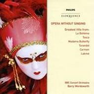 Opera Without Singing