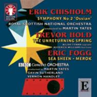 Chisholm / Fogg - Orchestral Works / Hold - Unreturning Spring | Dutton - Epoch CDLX7196