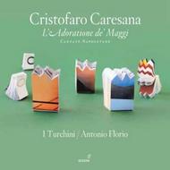 Caresana - LAdoratione de Maggi (Cantate napoletane) | Glossa GCD922601