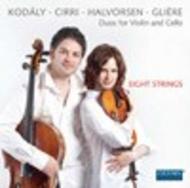 Eight Strings: Duos for violin and cello