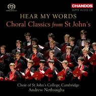 Hear My Words: Choral Classics from St Johns | Chandos CHSA5085