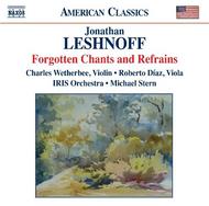 Leshnoff - Forgotten Chants and Refrains