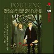Poulenc - Songs after Poems of Guillaume Apollinaire | MDG (Dabringhaus und Grimm) MDG6031658