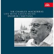 Sir Charles Mackerras: Life with Czech Music (Smetana / Dvorak)