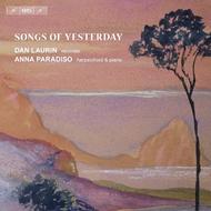 Songs of Yesterday (Works Composed for Carl Dolmetsch�s Wigmore Hall Concerts)