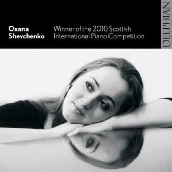 Oxana Shevchenko: 2010 Scottish Piano Competition Winner