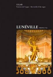 The World of the Organ: Luneville | Alpha ALPHA651