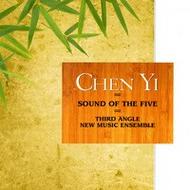 Chen Yi - Sound of the Five | New World Records NW80691