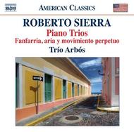 Roberto Sierra - Piano Trios | Naxos - American Classics 8559611
