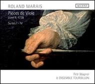 Roland Marais - Pieces for Viole (Libro II, 1738, Suites I-IV) | Accent ACC24229