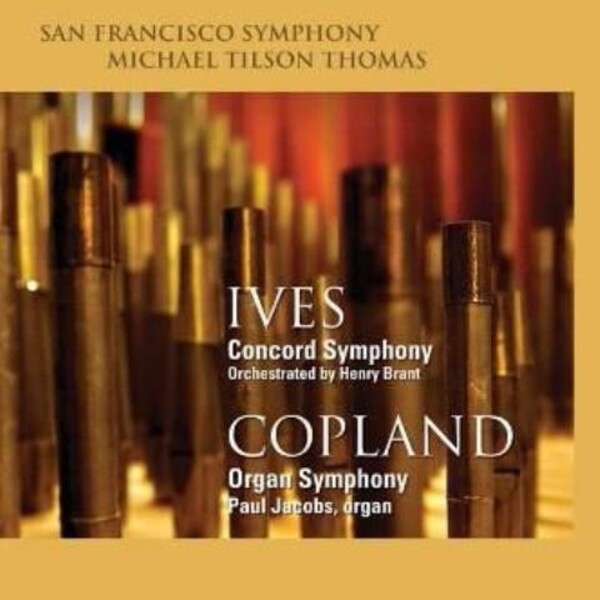 Ives - Concord Symphony / Copland - Organ Symphony