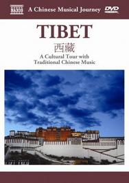 A Chinese Musical Journey: Tibet