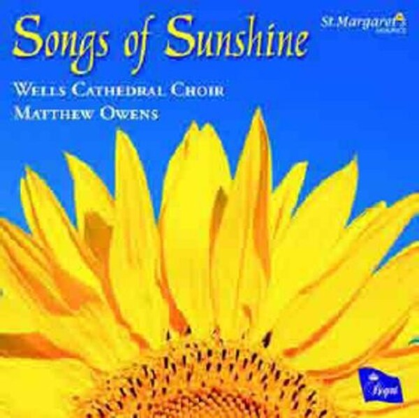 Wells Cathedral Choir: Songs of Sunshine