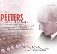 Flor Peeters - Selected Organ Works