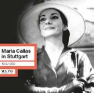 Maria Callas: Live in Stuttgart
