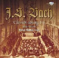 J S Bach - Clavier Ubung III  | Brilliant Classics 94201