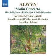 Alwyn - Violin Concerto, Miss Julie Suite, etc | Naxos 8570705