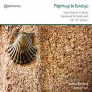 Pilgrimage to Santiago: Vocal Music for St James (11th-21st C) | Christophorus CHR77347