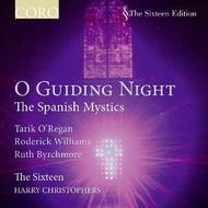 O Guiding Light (The Spanish Mystics)