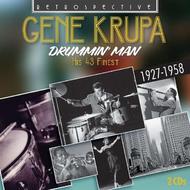 Gene Krupa: Drummin’ Man (His 43 finest)