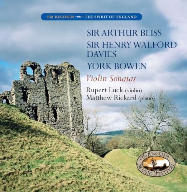 Bliss / Walford Davies / Bowen - Violin Sonatas | EM Records EMRCD001