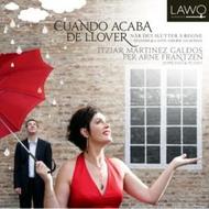 Cuando Acaba de Llover: Spanish & Latin American Songs | Lawo Classics LWC1002