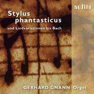 Stylus Phantasticus und Liedvariationen bis Bach | Audite AUDITE20012