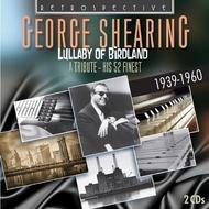 Lullaby of Birdland: A Tribute to George Shearing