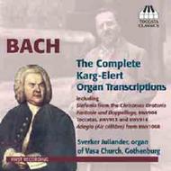 J S Bach - Complete Karg-Elert Organ Transcriptions