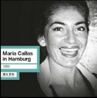 Maria Callas in Hamburg | Myto MCD00280