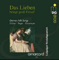 Das Lieben bringt gross Freud: German Folk Songs | MDG (Dabringhaus und Grimm) MDG3071679