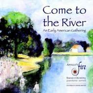 Come to the River: An Early American Gathering | Avie AV2205