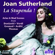 Joan Sutherland: La Stupenda!