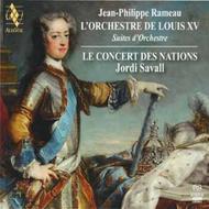 Rameau - L� Orchestre de Louis XV