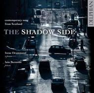 The Shadow Side: Contemporary Song from Scotland