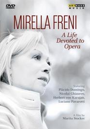 Mirella Freni: A Life Devoted to Opera