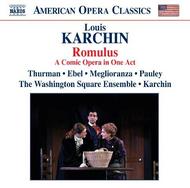 Karchin - Romulus | Naxos - Opera 8669030